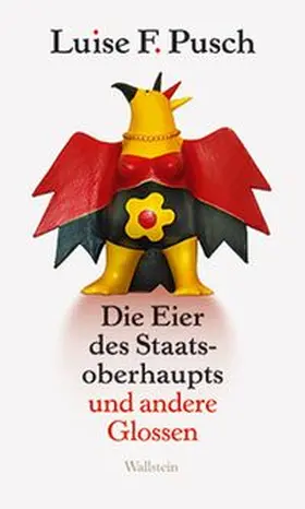 Pusch |  Die Eier des Staatsoberhaupts | Buch |  Sack Fachmedien