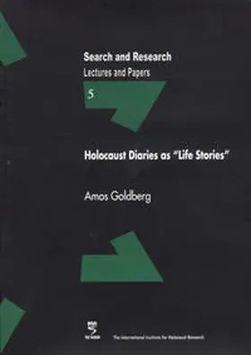 Goldberg |  Holocaust Diaries as »Life Stories« | Buch |  Sack Fachmedien