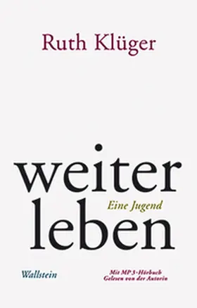 Klüger / Angress | weiter leben. Mit MP3-CD | Buch | 978-3-8353-0298-3 | sack.de