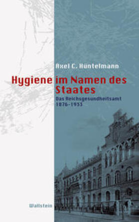 Hüntelmann |  Hygiene im Namen des Staates | Buch |  Sack Fachmedien