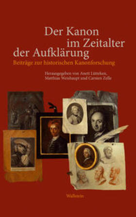 Lütteken / Weishaupt / Zelle | Der Kanon im Zeitalter der Aufklärung | Buch | 978-3-8353-0446-8 | sack.de