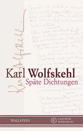 Voit / Wolfskehl |  Späte Dichtungen | Buch |  Sack Fachmedien