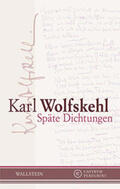 Wolfskehl / Voit |  Späte Dichtungen | Buch |  Sack Fachmedien