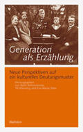 Bohnenkamp / Manning / Silies |  Generation als Erzählung | Buch |  Sack Fachmedien