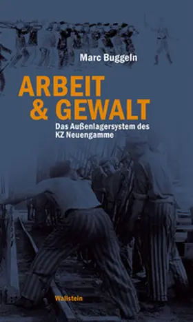 Buggeln |  Arbeit & Gewalt | Buch |  Sack Fachmedien