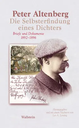 Altenberg / Lensing |  Die Selbsterfindung eines Dichters | Buch |  Sack Fachmedien