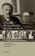 Hoffmann / Walker |  »Fremde« Wissenschaftler im Dritten Reich | Buch |  Sack Fachmedien