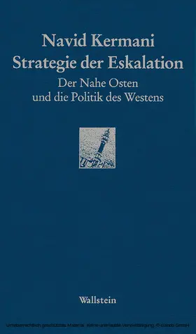 Kermani |  Strategie der Eskalation | eBook | Sack Fachmedien