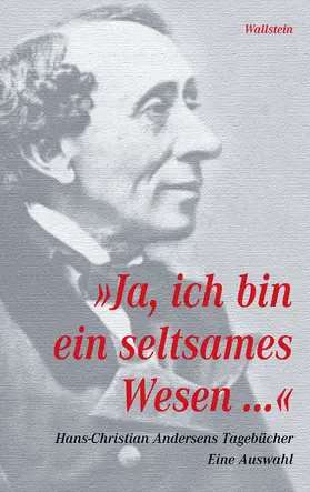 Andersen / Perlet |  »Ja, ich bin ein seltsames Wesen...« | eBook | Sack Fachmedien