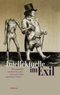 Burschel / Gallus / Völkel |  Intellektuelle im Exil | Buch |  Sack Fachmedien