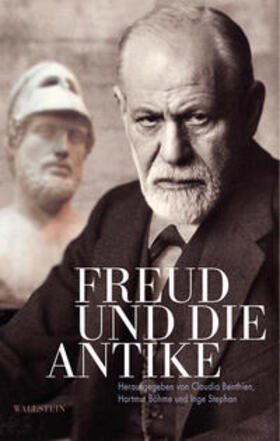Benthien / Böhme / Stephan | Freud und die Antike | Buch | 978-3-8353-0786-5 | sack.de