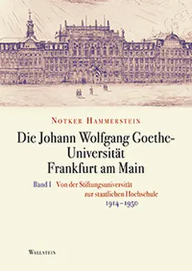 Hammerstein |  Die Johann Wolfgang Goethe-Universität Frankfurt am Main | Buch |  Sack Fachmedien