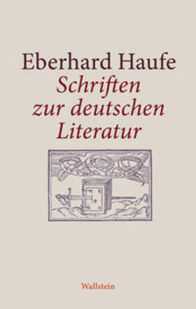 Haufe / Härtl / Kaiser |  Schriften zur deutschen Literatur | Buch |  Sack Fachmedien