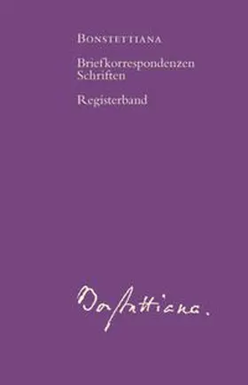 von Bonstetten / Walser-Wilhelm |  Bonstettiana. Registerband | Buch |  Sack Fachmedien