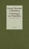 Lichtenberg / Akademie der Wissenschaften zu Göttingen |  Gesammelte Schriften 06. Vorlesungen zur Naturlehre | Buch |  Sack Fachmedien