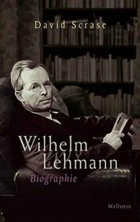 Scrase |  Wilhelm Lehmann | Buch |  Sack Fachmedien