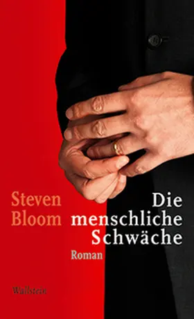 Bloom |  Die menschliche Schwäche | Buch |  Sack Fachmedien