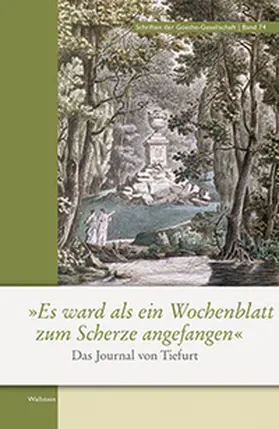 Golz / Heinz |  »Es ward als ein Wochenblatt zum Scherze angefangen« | Buch |  Sack Fachmedien