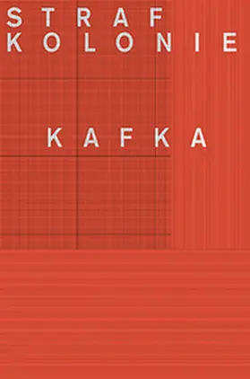 Kafka |  In der Strafkolonie | Buch |  Sack Fachmedien
