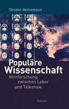 Heinemann | Populäre Wissenschaft | Buch | 978-3-8353-1073-5 | sack.de