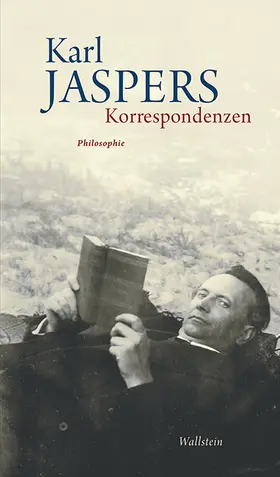 Jaspers / Bormuth / der Karl Jaspers-Stiftung |  Korrespondenzen. Briefwechsel | Buch |  Sack Fachmedien