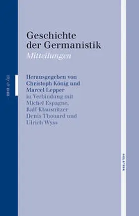 König / Lepper |  Geschichte der Germanistik. Mitteilungen 41/42 | Buch |  Sack Fachmedien