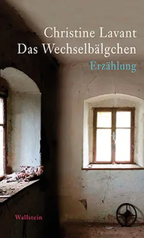 Lavant / Amann |  Das Wechselbälgchen | Buch |  Sack Fachmedien