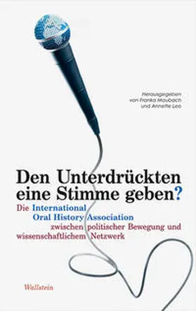 Leo / Maubach / Niethammer |  Den Unterdrückten eine Stimme geben? | Buch |  Sack Fachmedien