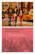 Berghoff / Jensen / Lubinski |  History by Generations | Buch |  Sack Fachmedien