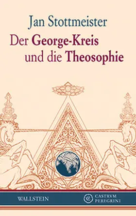 Stottmeister | Der George-Kreis und die Theosophie | Buch | 978-3-8353-1197-8 | www.sack.de