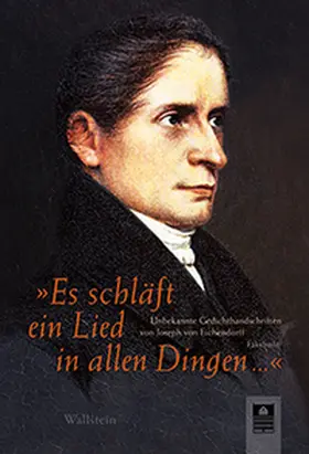 Moering / von Eichendorff |  »Es schläft ein Lied in allen Dingen ...« | Buch |  Sack Fachmedien