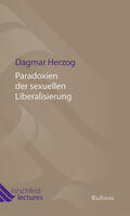 Herzog |  Paradoxien der sexuellen Liberalisierung | Buch |  Sack Fachmedien