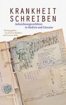 Wübben / Zelle | Krankheit schreiben | Buch | 978-3-8353-1289-0 | sack.de