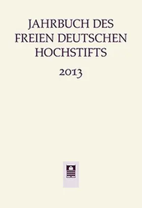 Bohnenkamp |  Jahrbuch des Freien Deutschen Hochstifts 2013 | Buch |  Sack Fachmedien