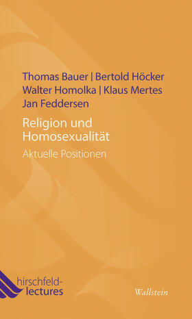 Bauer / Höcker / Homolka |  Religion und Homosexualität | Buch |  Sack Fachmedien