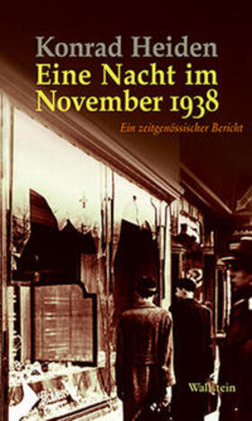 Heiden / Feuchert / Roth | Eine Nacht im November 1938 | Buch | 978-3-8353-1349-1 | sack.de