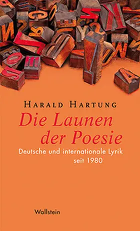 Hartung / Detering |  Die Launen der Poesie | Buch |  Sack Fachmedien