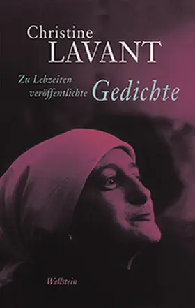 Lavant / Amann / Moser |  Zu Lebzeiten veröffentlichte Gedichte | Buch |  Sack Fachmedien