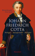 Fischer |  Fischer, B: Johann Friedrich Cotta | Buch |  Sack Fachmedien