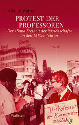 Wehrs |  Protest der Professoren | Buch |  Sack Fachmedien