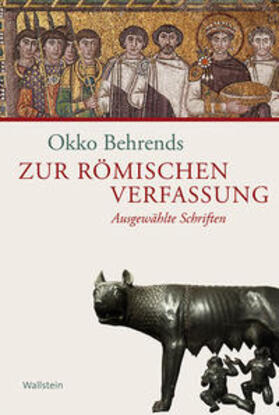 Avenarius / Behrends / Möller | Behrends, O: Zur römischen Verfassung | Buch | 978-3-8353-1416-0 | sack.de