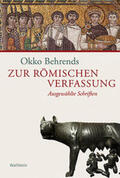 Avenarius / Behrends / Möller |  Behrends, O: Zur römischen Verfassung | Buch |  Sack Fachmedien