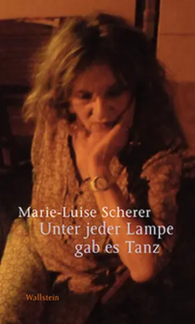 Scherer |  Unter jeder Lampe gab es Tanz | Buch |  Sack Fachmedien