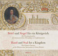 Babin / van den Heuvel / Weiß |  Brief und Siegel für ein Königreich / Hand and Seal for a Kingdom | Buch |  Sack Fachmedien