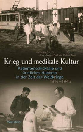 Prüll / Rauh |  Krieg und medikale Kultur | Buch |  Sack Fachmedien