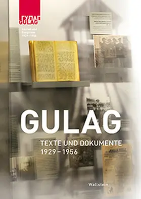 Knigge / Landau / Scherbakowa |  Gulag - Texte und Dokumente | Buch |  Sack Fachmedien