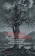 Mulsow / Sangmeister |  Subversive Literatur | Buch |  Sack Fachmedien