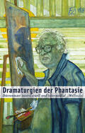 Gasser / Schnyder / Rusterholz |  Dramaturgien der Phantasie | Buch |  Sack Fachmedien