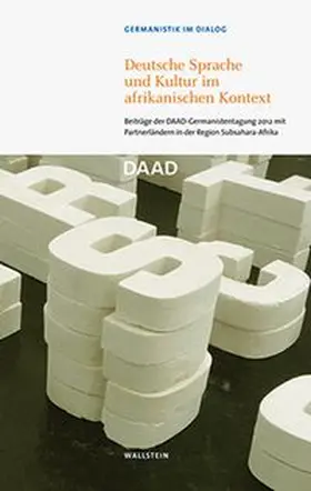 Deutscher Akademischer Austauschdienst (DAAD) |  Deutsche Sprache und Kultur im afrikanischen Kontext | Buch |  Sack Fachmedien