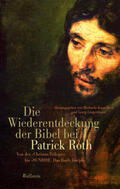 Kopp-Marx / Langenhorst |  Die Wiederentdeckung der Bibel bei Patrick Roth | Buch |  Sack Fachmedien